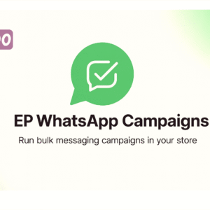 EP WhatsApp Campaigns